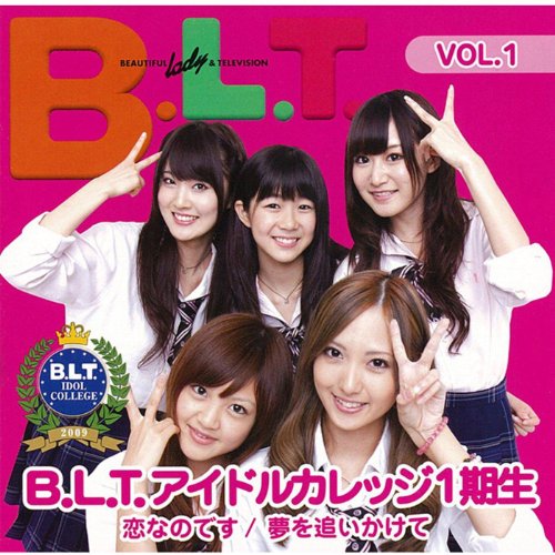 【中古】 B．L．T．アイドルカレッジのテーマ B．L．T．アイドルカレッジ1期生 61jF+chr5fL.jpg